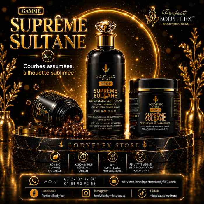 Gamme Suprême Sultane
